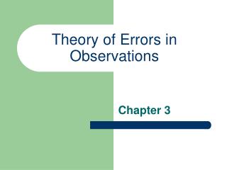 Theory of Errors in Observations