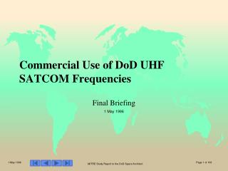 Commercial Use of DoD UHF SATCOM Frequencies