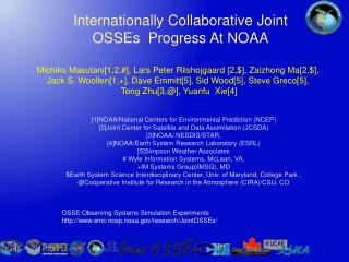 Internationally Collaborative Joint OSSEs Progress At NOAA