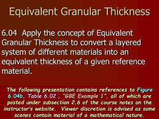 Equivalent Granular Thickness