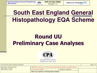 South East England General Histopathology EQA Scheme