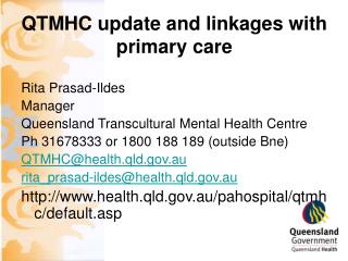 QTMHC update and linkages with primary care