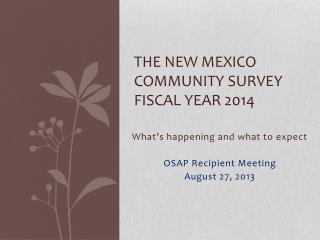 The New Mexico Community Survey Fiscal Year 2014