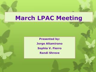 March LPAC Meeting