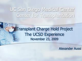 UC San Diego Medical Center Center for Transplantation