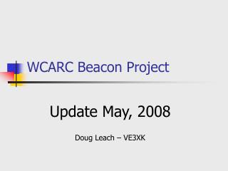 WCARC Beacon Project