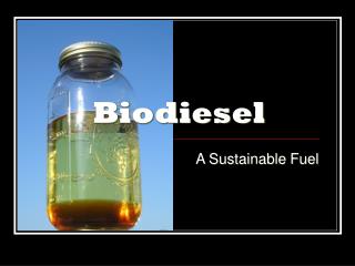 Biodiesel