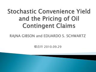 Stochastic Convenience Yield and the Pricing of Oil Contingent Claims