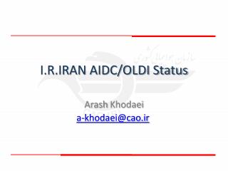 I.R.IRAN AIDC/OLDI Status