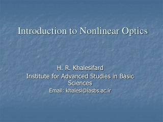 Introduction to Nonlinear Optics