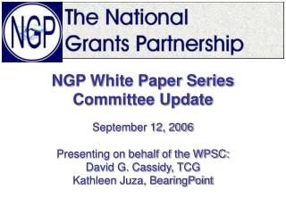 NGP White Paper Series Committee Update