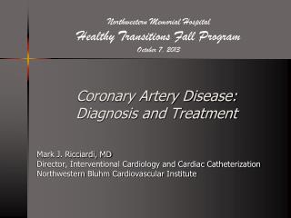 Coronary Artery Disease: Diagnosis and Treatment