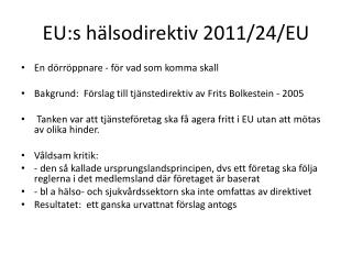 EU:s hälsodirektiv 2011/24/EU