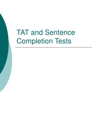 TAT and Sentence Completion Tests