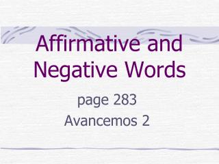 Affirmative and Negative Words