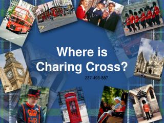 Where is Charing Cross ?