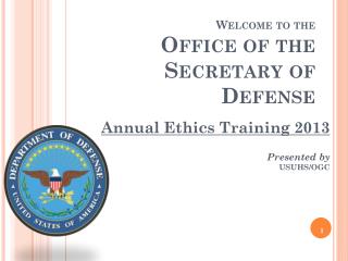 Welcome to the Office of the Secretary of Defense