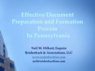 Effective Document Preparation and Formation Process In Pennsylvania
