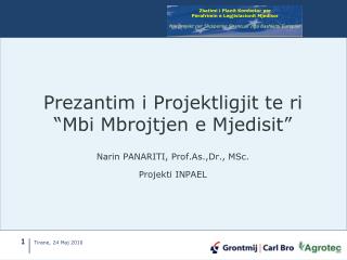 Prezantim i Projektligjit te ri “Mbi Mbrojtjen e Mjedisit”