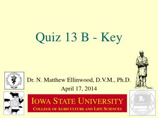 Quiz 13 B - Key
