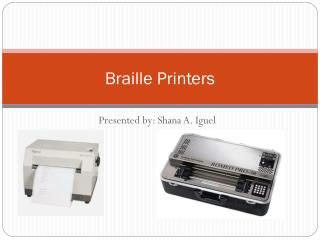 Braille Printers