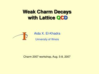 Weak Charm Decays with Lattice Q C D