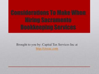 Considerations To Make When Hiring Sacramento Bookkeeping Se