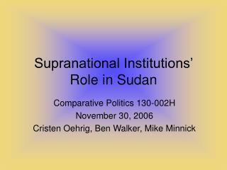 Supranational Institutions’ Role in Sudan
