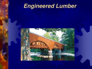 Engineered Lumber