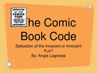 The Comic Book Code