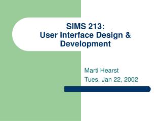 SIMS 213: User Interface Design & Development