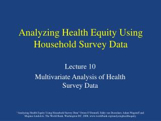 Analyzing Health Equity Using Household Survey Data