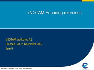 xNOTAM Encoding exercises