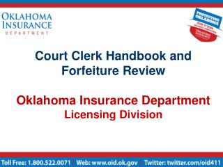 Court Clerk Handbook and Forfeiture Review Oklahoma Insurance Department Licensing Division