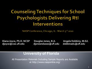 Diana Joyce, Ph.D. NCSP Douglas Jones, B.A. 	 Angela Dobbins, M.Ed.
