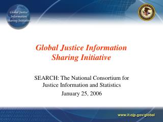 Global Justice Information Sharing Initiative