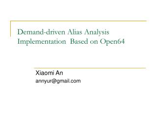 Demand-driven Alias Analysis Implementation Based on Open64