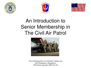 An Introduction to Senior Membership in The Civil Air Patrol