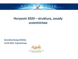 Horyzont 2020 – struktura, zasady uczestnictwa