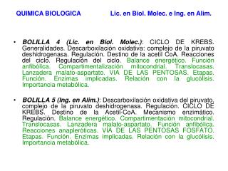 QUIMICA BIOLOGICA Lic. en Biol. Molec. e Ing. en Alim.