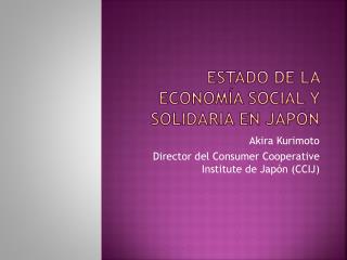 Estado de la economía social y solidaria en Japón