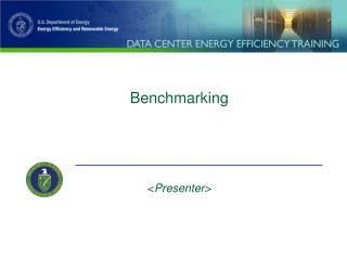 Benchmarking &lt; Presenter&gt;