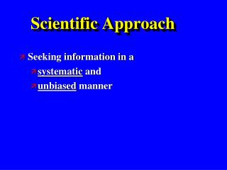 Scientific Approach