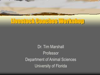 Livestock Coaches Workshop