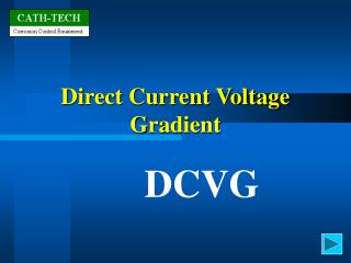 Direct Current Voltage Gradient
