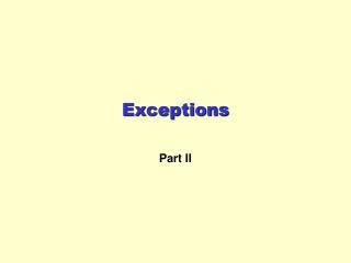 Exceptions