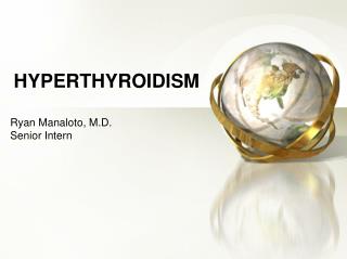 HYPERTHYROIDISM