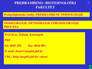 PREHRAMBENO -BIOTEHNOLOŠKI FAKULTET