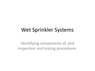Wet Sprinkler Systems
