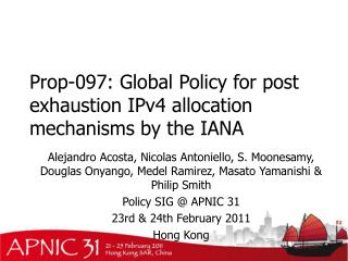 Prop-097: Global Policy for post exhaustion IPv4 allocation mechanisms by the IANA
